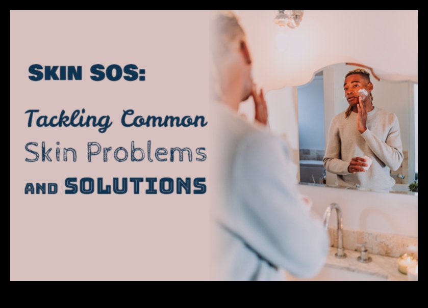 Īpašu ādas problēmu risināšana: mērķtiecīgi risinājumi bieži sastopamām problēmām