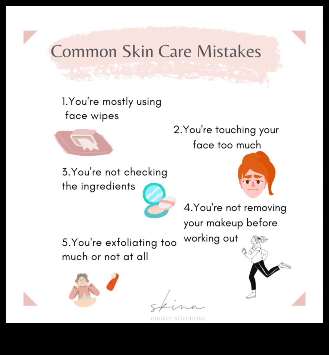 Vai jūsu ādas kopšanas rutīnai kaut kā trūkst? Bieži sastopamo kļūmju noteikšana