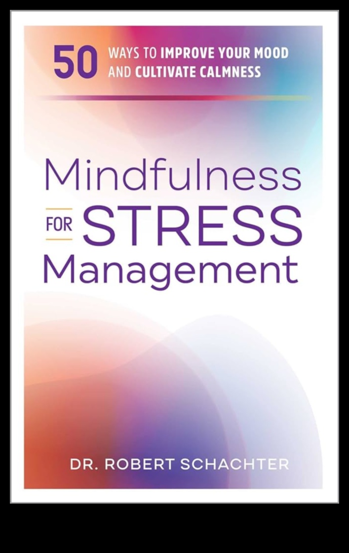 Zenful Living: dzīvošana apzinātu un efektīvu stresa mazināšanas metožu plūsmā